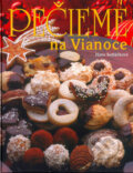 Pečieme na Vianoce - Hana Sedláčková, Ottovo nakladatelství, 2004