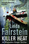 Kniha: Killer Heat (Linda Fairstein). Sphere