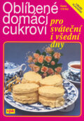 Oblíbené domácí cukroví - Libuše Vlachová, Agentura VPK