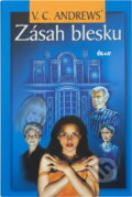 Kniha: Zásah blesku - 2. díl (Virginia C. Andrews). Ikar, 2003