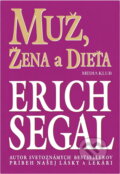 Kniha: Muž, žena a dieťa (Erich Segal). , 1997