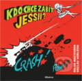 Kniha: Kdo chce zabít Jessii? (Václav Macourek a Karel Pichlík). Albatros SK, 2004