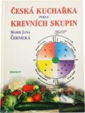 Kniha: Česká kuchařka podle krev.sk. (Marie Jana Černická). Eminent, 2000
