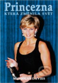 Kniha: Princezna, která změnila svět (Nicholas Davies). 