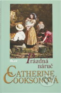 Kniha: Prázdná náruč (Catherine Cookson). Ikar, 2004