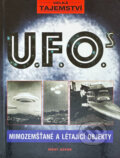 Kniha: U.F.O. - Velká tajemství (Robert Jackson a Jackson Robert). , 2002