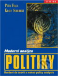 Kniha: Moderní analýzy politiky (Fiala; Schubert, Fiala, Schubert a Petr Fiala; Klaus Schubert). , 2000