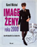 Kniha: Image ženy roku 2000 (Karel Michal). Ikar