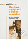 Kniha: Menšiny a migranti v České republice (Tatjana Šišková). Portál