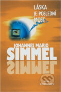 Kniha: Láska je poslední most (Johannes Mario Simmel). Ikar