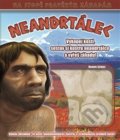Kniha: Neandrtálec (Dennis Schatz). Thovt, 2018