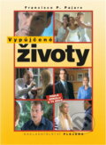 Kniha: Vypůjčené životy (Francisco P. Pajaro). 