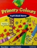 Primary Colours - Pupil&#039;s Book Starter - Andrew Littlejohn, Diana Hicks, Cambridge University Press, 2002