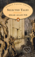 Selected Tales - Edgar Allan Poe, Penguin Books, 1994