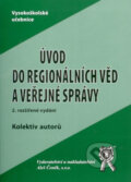 Úvod do regionálních věd a veřejné správy - Kolektiv autorů, Aleš Čeněk, 2007
