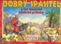Kniha: Dobrý spasiteľ a iné klasické biblické príbehy (puzzle) (Matys). Matys, 2006