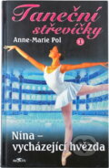 Kniha: Taneční střevíčky 1 (Anne-Marie Pol). Alpress