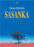 Kniha: Sasanka (Tamara McKinley). Alpress