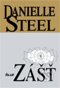 Kniha: Zášť (Danielle Steel). Ikar, 1997