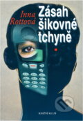 Kniha: Zásah šikovné tchyně (Inna Rottová). Ikar, 2003