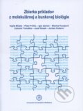 Zbierka príkladov z molekulárnej a bunkovej biológie - Ingrid Bhatia, Univerzita Komenského Bratislava, 2011