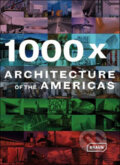 Kniha: 1000 x Architecture of the Americas (Braun). Braun, 2008