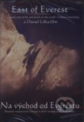 Na východ od Everestu - Daniel Liška, Bonton Film, 2008