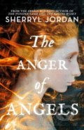 The Anger of Angels - Sherryl Jordan, Walker books, 2019
