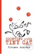 Counting with Tiny Cat - Viviane Schwarz, Walker books, 2018