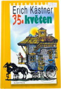 Kniha: 35. květen (Erich Kästner). , 2001