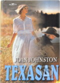 Kniha: Texasan (Joan Johnston). , 2002