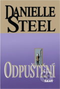 Kniha: Odpuštění (Danielle Steel). Ikar, 1998
