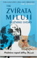 Kniha: Jak zvířata milují bližního... (Kristin von Kreislerová). Práh, 2001