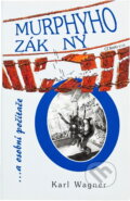 Kniha: Murphyho zákony....a osobní počítače (Karl Wagner). , 2007