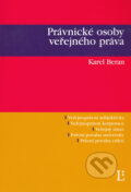 Právnické osoby veřejného práva - Karel Beran, 2006
