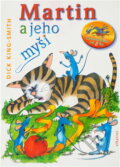 Kniha: Martin a jeho myši (Dick King-Smith). Albatros SK