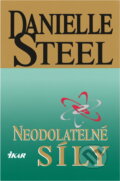 Kniha: Neodolatelné síly (Danielle Steelová). Ikar