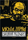Kniha: Východ, Západ (Salman Rushdie). Labyrint, 1999