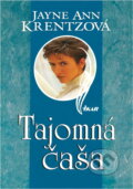 Kniha: Tajomná čaša (Jayne Ann Krentz). Ikar, 1999