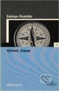 Kniha: Východ, Západ- LN (Salman Rushdie). , 2006