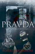 Kniha: Pravda (Robert Muchamore). BB/art, 2008