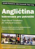 Kniha: Angličtina - konverzace pro pokročilé (Jarmila Fictumová a kolektív). Barrister & Principal, 2008