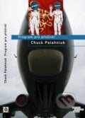 Program pro přeživší - Chuck Palahniuk, 2008