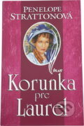 Kniha: Korunka pre Laurel (Penelope Strattonová a Strattonová Penelope). Ikar, 2000