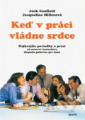 Kniha: Keď v práci vládne srdce (Motýľ). Motýľ