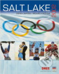 Kniha: Salt Lake 2002 (Herbert Slavík a Michal Ružička). 