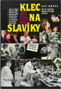 Kniha: Klec na slavíky (Jan Krůta, Jan Krůta; Miroslav, Miroslav Za, Karel Pichlík, Pavel Černý a Walter Lübeck; Hendrik Hannes). Epocha, 2003