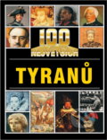 Kniha: 100 největších tyranů (Andrew Langley). 