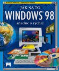 Kniha: Windows 98 (Anna Milbourne). Príroda, 2001