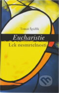 Kniha: Eucharistie (Refugium Velehrad-Roma). Refugium Velehrad-Roma, 2005
